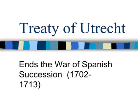 Der Vertrag von Utrecht: Spanischer Erbfolgekrieg und die Anfänge der britischen Weltmacht